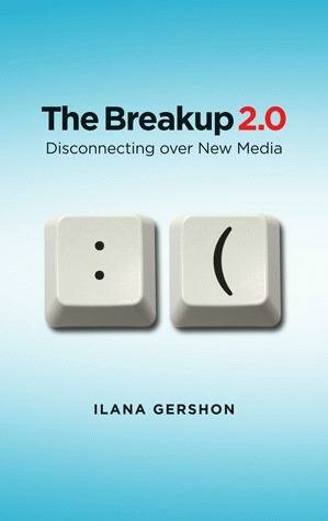 The Breakup 2.0 by Ilana Gershon